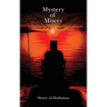 Mystery of Misery [Gents' Edition] - Paperback