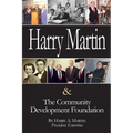 Harry Martin and the Community Development Foundation - Paperback