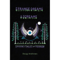 Strange Dreams and Screams: Spooky Tales of Terror - Paperback