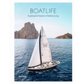 Boatlife: Exploring the Freedom of Maritime Living - Hardcover