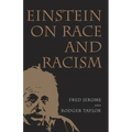 Einstein on Race and Racism: Einstein on Race and Racism, First Paperback Edition - Paperback