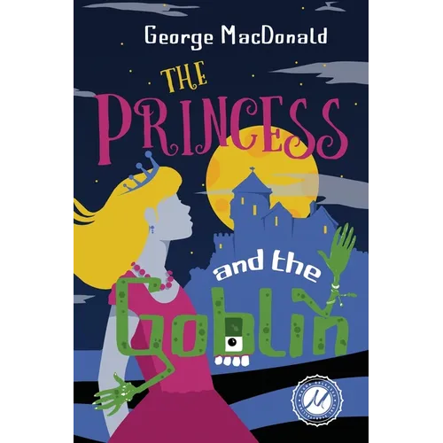 The Princess and the Goblin - Paperback