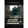 1 and 2 Thessalonians: A Socio-Rhetorical Commentary - Paperback
