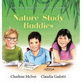 Nature Study Buddies - Hardcover
