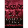 Making of the Roman Army - Paperback