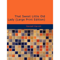 That Sweet Little Old Lady - Paperback