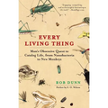Every Living Thing: Man's Obsessive Quest to Catalog Life, from Nanobacteria to New Monkeys - Paperback