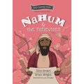 Nahum and the Ninevites: The Minor Prophets, Book 8 - Hardcover