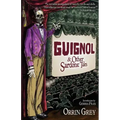 Guignol & Other Sardonic Tales - Paperback