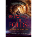 Between the Folds - The Agency: The Aranas Years - Hardcover