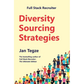 Full Stack Recruiter: Diversity Sourcing Strategies - Paperback