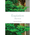 Expiation: A Play in Two Acts - Paperback
