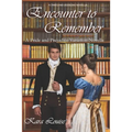 Encounter to Remember: A Pride and Prejudice Variation Novella - Paperback