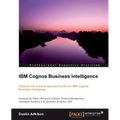 IBM Cognos 10 Business Intelligence - Paperback