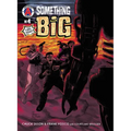 Something Big #4 - Paperback