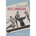 Dancing with Merce Cunningham - Paperback