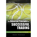 The Universal Principles of Successful Trading: Essential Knowledge for All Traders in All Markets - Hardcover