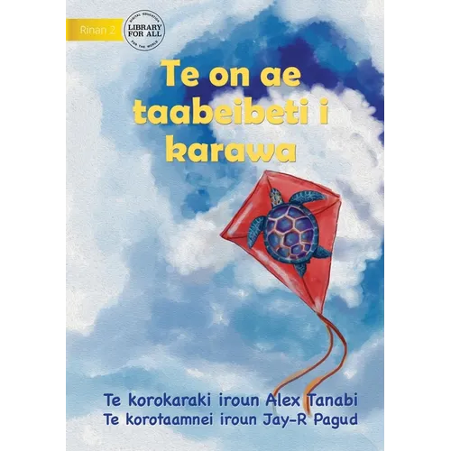 Turtle in the Sky - Te on ae taabeibeti i karawa (Te Kiribati) - Paperback