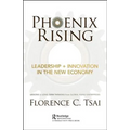 Phoenix Rising - Leadership ] Innovation in the New Economy: Lessons in Long-Term Thinking from Global Family Enterprises - Hardcover
