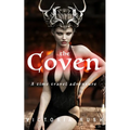 The Coven: An Erotic Fairytale: Adult Fairy Tales ( Fantasy Erotica ) - Paperback