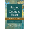 Healing the Wounded Heart Workbook: The Heartache of Sexual Abuse and the Hope of Transformation - Paperback