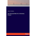 One Thousand Men For A Christmas Present - Paperback
