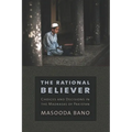 The Rational Believer - Hardcover