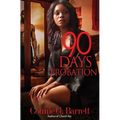 90 Days Probation - Paperback