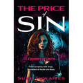 The Price of Sin: A Journey of Truth - Paperback