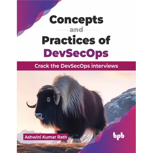 Concepts and Practices of DevSecOps: Crack the DevSecOps interviews (English Edition) - Paperback