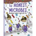 The Honest Microbes: Encouraging Children to Brush Their Teeth - Paperback