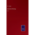 Descriptive Ethnology: Vol. I - Hardcover