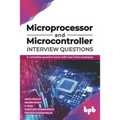 Microprocessor and Microcontroller Interview Questions: A complete question bank with real-time examples (English Edition) - Paperback