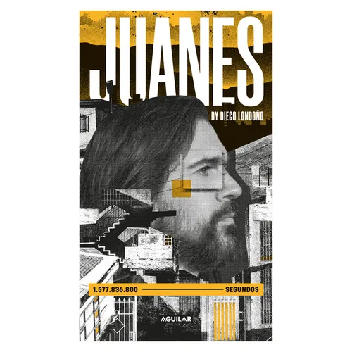 Juanes. La Biografía / Juanes. the Biography - Paperback