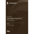 Optimization Algorithms: Theory and Applications - Hardcover