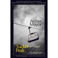 Tucker Peak: A Joe Gunther Novel - Paperback