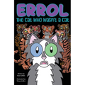 Errol: The Cat Who Wasn't a Cat - Paperback