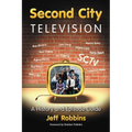 Second City Television: A History and Episode Guide - Paperback