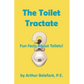 The Toilet Tractate - Paperback