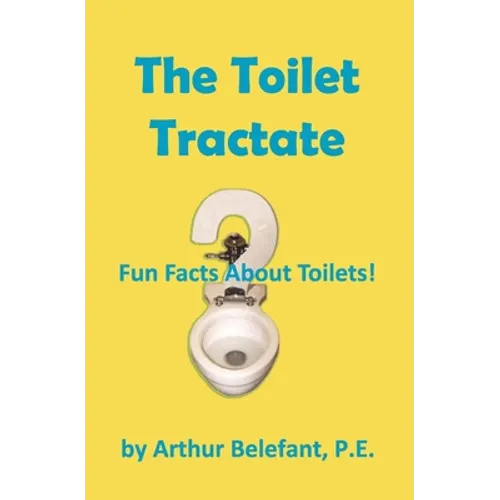 The Toilet Tractate - Paperback