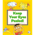 Keep Your Eyes Peeled!: (And Other Odd Things We Say) - Library Binding