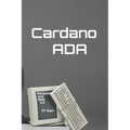 Cardano ADA: Network and Web 3.0 - Paperback