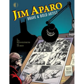 Jim Aparo: Brave & Bold Artist - Hardcover