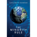 The Minority Rule - Paperback