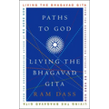 Paths to God: Living the Bhagavad Gita - Paperback