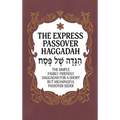 Haggadah for Passover - The Express Passover Haggadah: The Simple Family-Friendly Haggadah for a Short But Meaningful Passover Seder - Hardcover