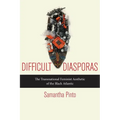 Difficult Diasporas: The Transnational Feminist Aesthetic of the Black Atlantic - Paperback
