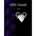 GNU Gnulib 1/2 - Paperback