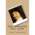 Las Pasiones Del Alma (Spanish Edition) - Paperback