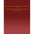 Local Rules and Internal Operating Procedures of The Court of Appeals for the Second Circuit - Paperback